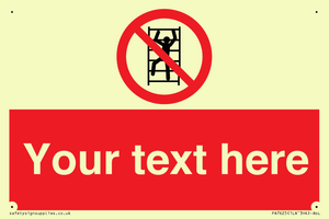 Custom prohibition No climbing